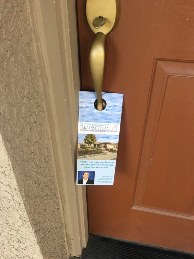 Mortgage door hanger or the front door.